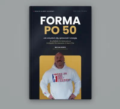 Forma po 50 - Jak odzyskać siłę, sprawność i energię